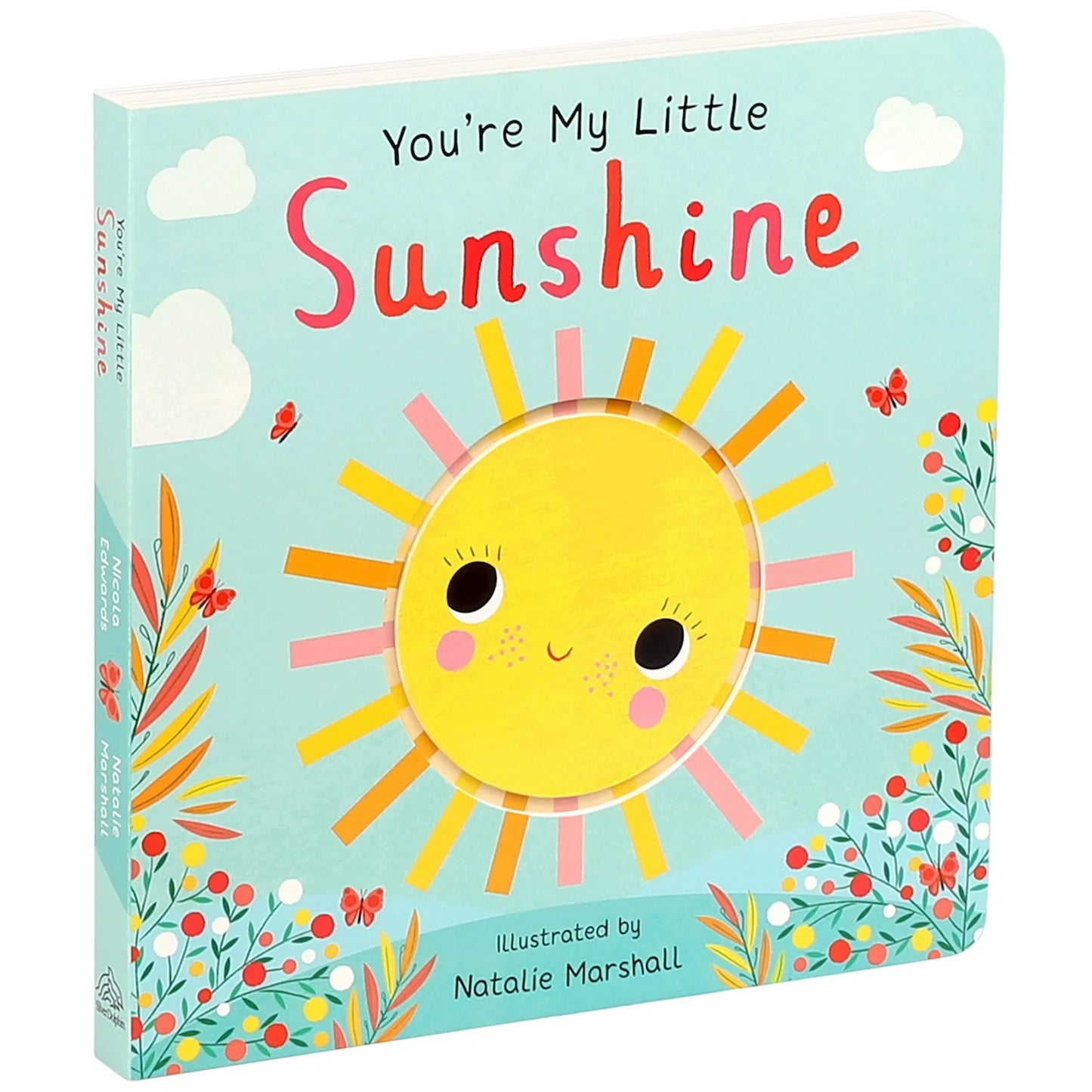 You're My Little Sunshine (Board Book)